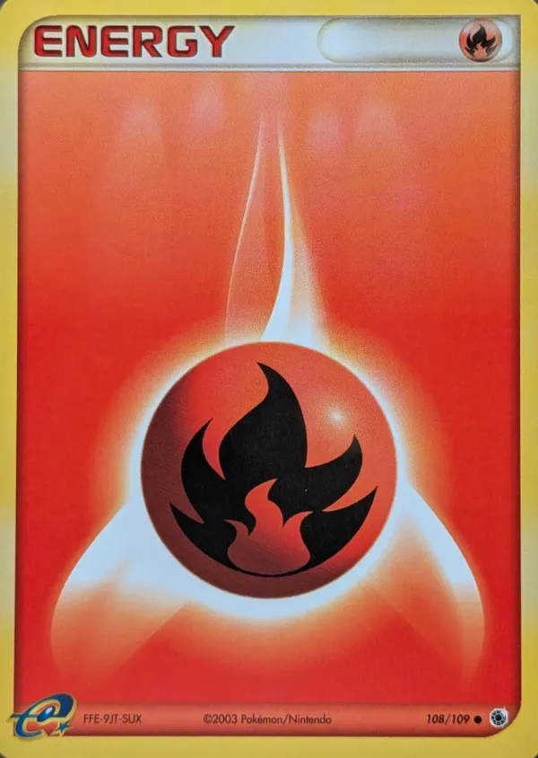 Fire Energy #108 (Serial FFE-9JT-SUX)